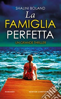 La famiglia perfetta libro