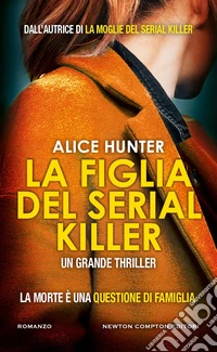 La figlia del serial killer libro