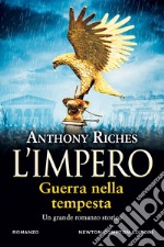 Guerra nella tempesta. L'impero libro