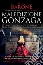 Maledizione Gonzaga libro