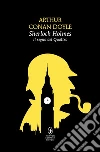 Il segno dei quattro. Sherlock Holmes libro