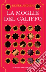 La moglie del califfo libro