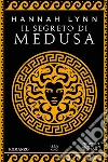 Il segreto di Medusa libro