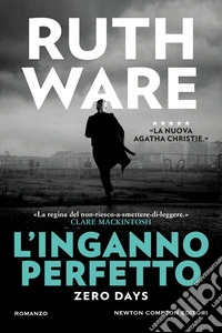 L'inganno perfetto. Zero days