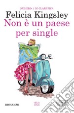 Non è un paese per single libro