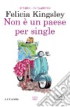 Non è un paese per single libro