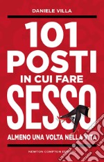 101 posti in cui fare sesso almeno una volta nella vita libro