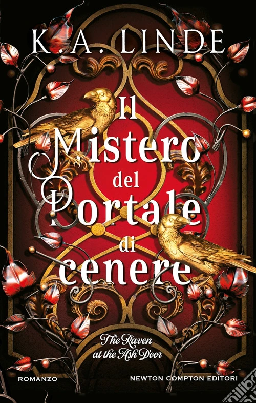 Il mistero del portale di cenere. The Raven at the Ash Door
