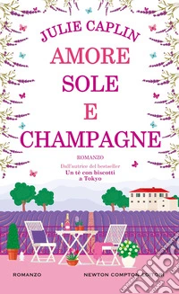 Amore, sole e champagne