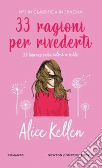 33 ragioni per rivederti libro