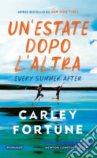 Un'estate dopo l'altra. Every summer after libro