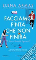 Facciamo finta che non finirà libro