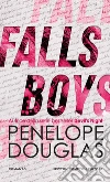 Falls boys libro