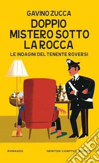 Doppio mistero sotto la rocca. Le indagini del tenente Roversi libro
