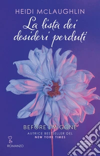 La lista dei desideri perduti libro