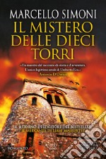 Il mistero delle dieci torri libro