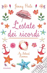 L'estate dei ricordi