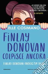 Finlay Donovan colpisce ancora libro