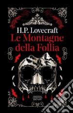 Le montagne della follia libro