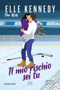 Il mio rischio sei tu. The risk