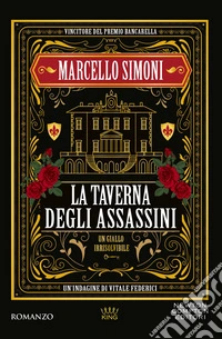 La taverna degli assassini. Un'indagine di Vitale Federici