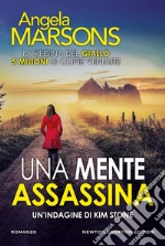 Una mente assassina libro