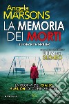 La memoria dei morti libro