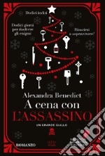 A cena con l'assassino libro