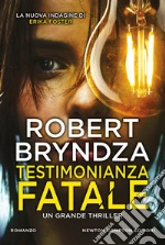 Testimonianza fatale libro