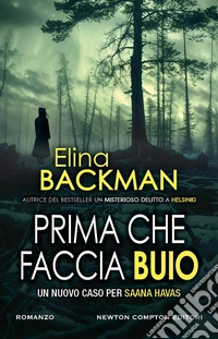 Prima che faccia buio libro