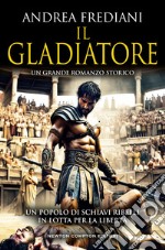 Il gladiatore libro