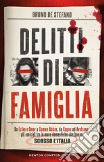 Delitti di famiglia libro