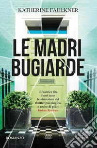 Le madri bugiarde