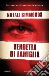 Vendetta di famiglia