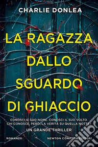 La ragazza dallo sguardo di ghiaccio libro
