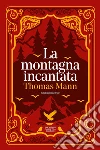 La montagna incantata libro