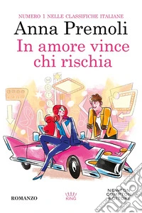 In amore vince chi rischia