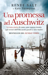 Una promessa ad Auschwitz libro