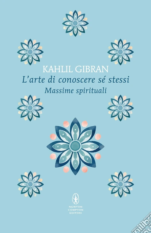 L'arte di conoscere se stessi. Massime spirituali