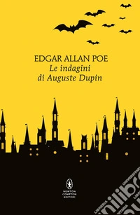 Le indagini di Auguste Dupin libro