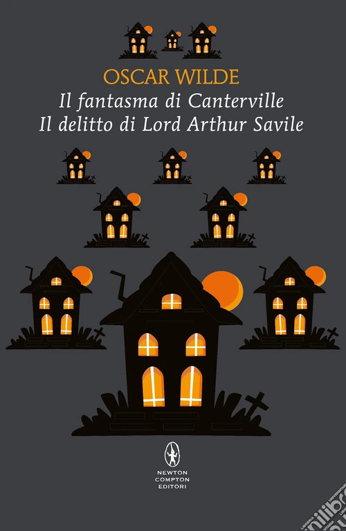 Il fantasma di Canterville-Il delitto di Lord Arthur Savile