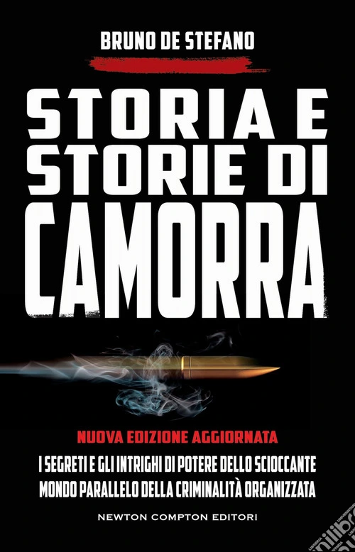 Storia e storie di camorra