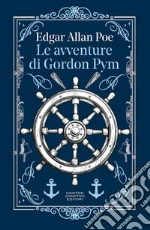 Le avventure di Gordon Pym libro