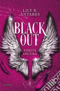 Blackout. Verità oscura libro