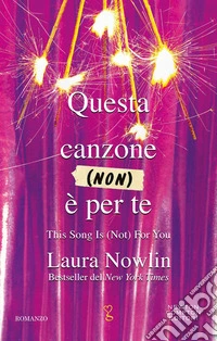 Questa canzone (non) è per te
