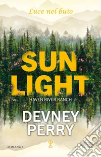 Sunlight. Luce nel buio libro