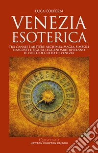 Venezia esoterica libro