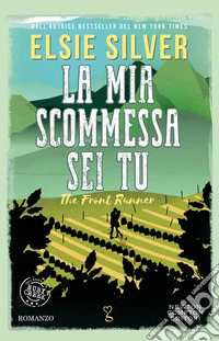 La mia scommessa sei tu. The front runner libro