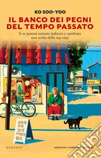 Il banco dei pegni del tempo passato libro