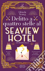 Delitto a quattro stelle al Seaview Hotel libro